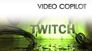 Video Copilot Twitch